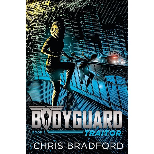 Bodyguard: Survival (Book 6): Bradford, Chris: 9781524737078